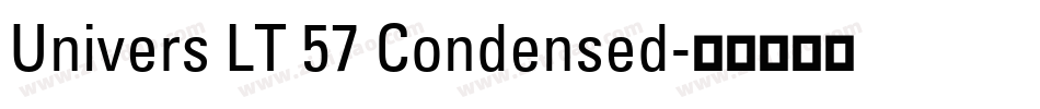 Univers LT 57 Condensed字体转换